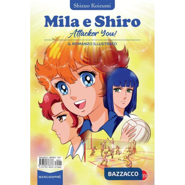 Mila & Shiro. Attacker you!