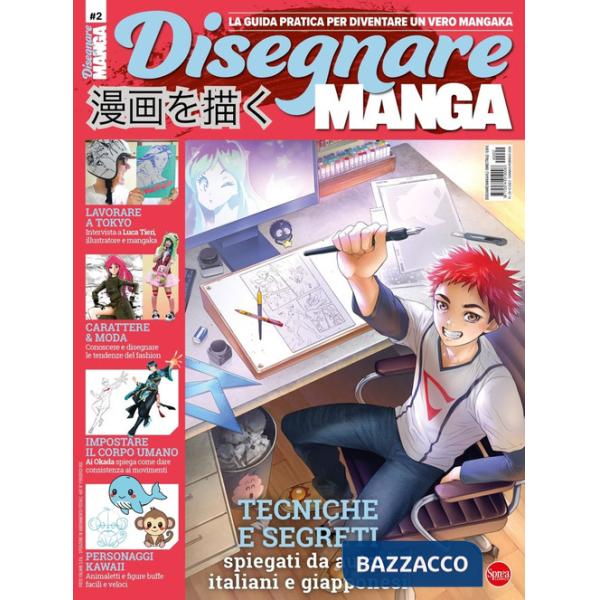 Disegnare manga. Ediz. a colori. Vol. 2