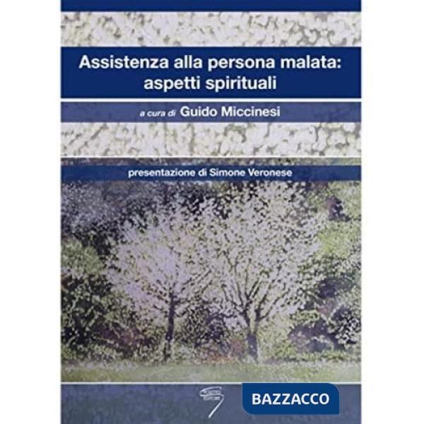 Assistenza alla persona malata: aspetti spirituali