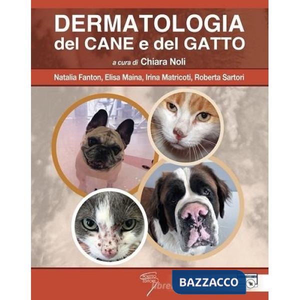 Dermatologia del cane e del gatto. Con Contenuto digitale (fornito elettronicamente)