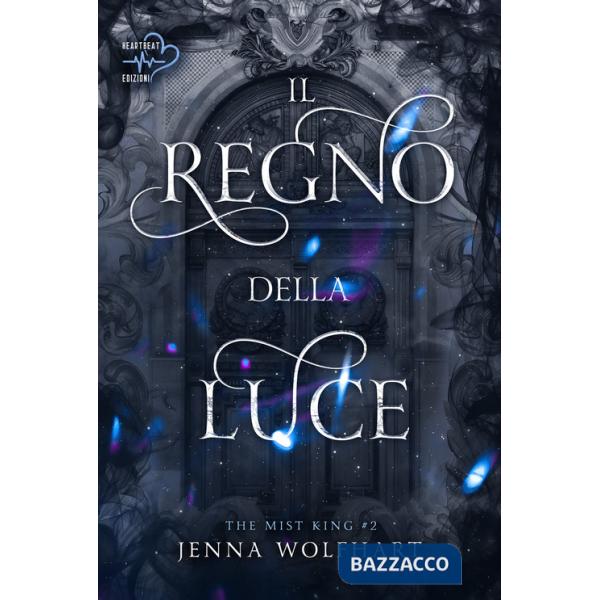 Regno della luce. The mist king (Il). Vol. 2