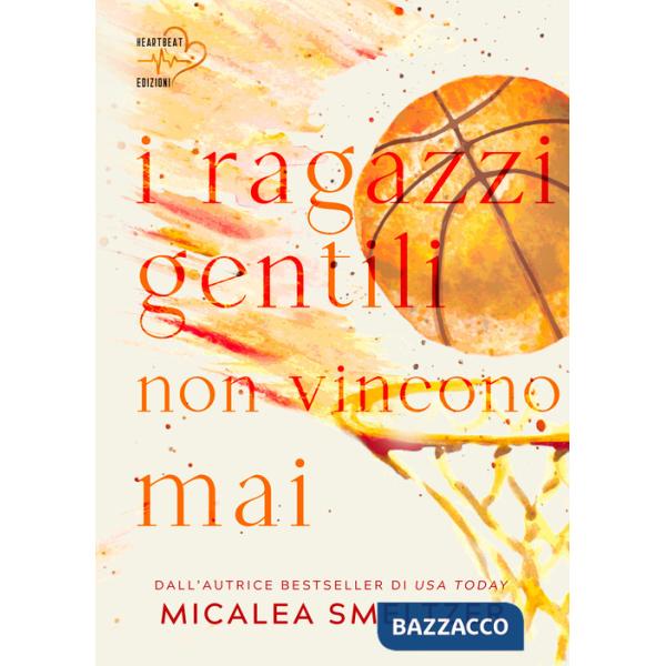 Ragazzi gentili non vincono mai. The boys (I). Vol. 2