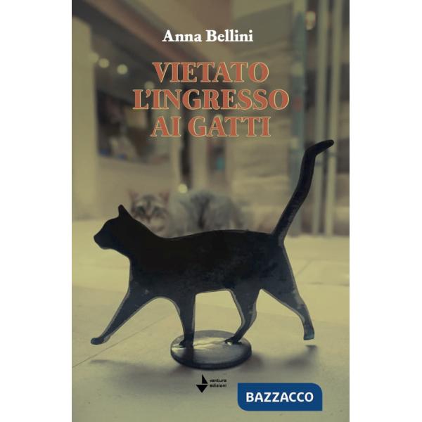 Vietato l'ingresso ai gatti. Nuova ediz.