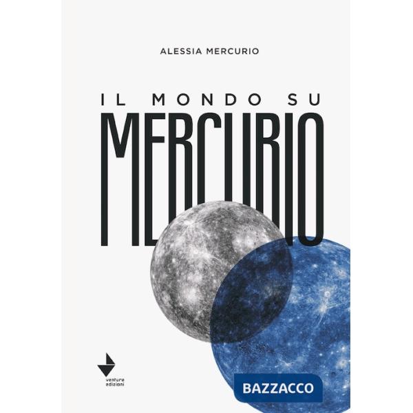 Mondo su Mercurio (Il)