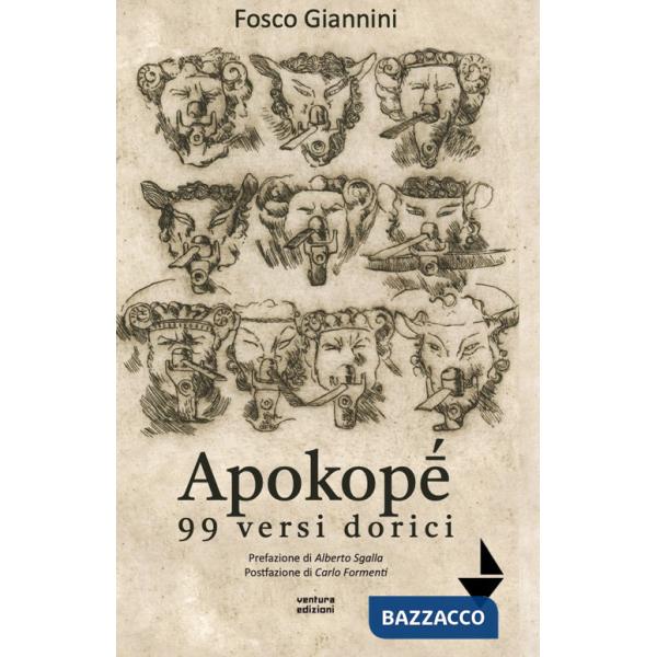 Apokopè. 99 versi dorici