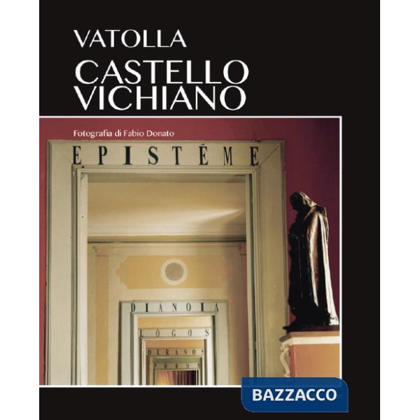 Vatolla. Castello vichiano