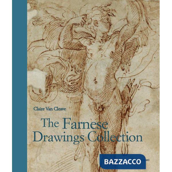 Farnese drawings collection. Ediz. illustrata (The)