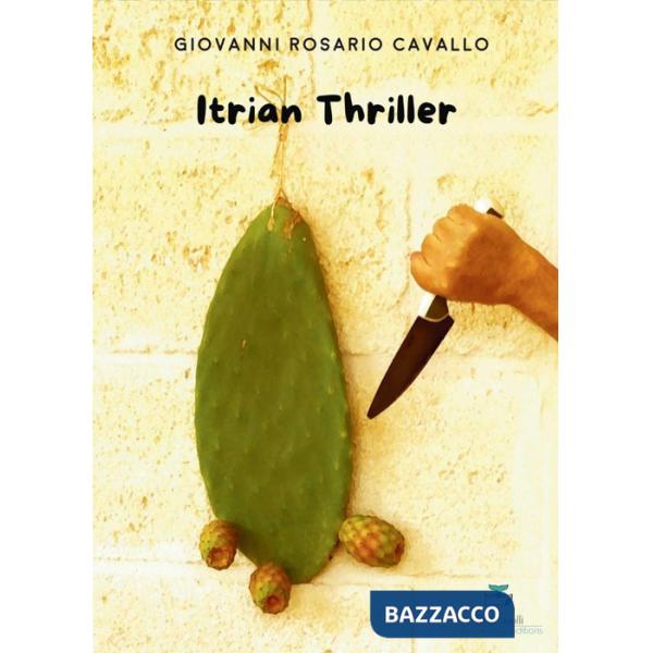 Itrian Thriller