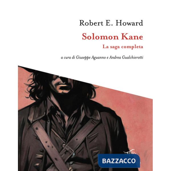 Solomon Kane. La saga completa