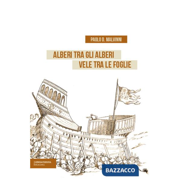 Alberi tra gli alberi vele tra le foglie