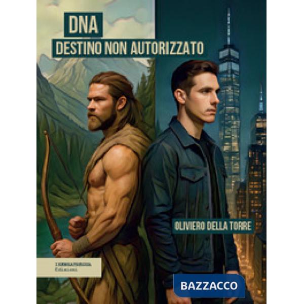 DNA Destino non Autorizzato