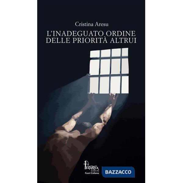 Inadeguato ordine delle priorità altrui. Nuova ediz. (L')
