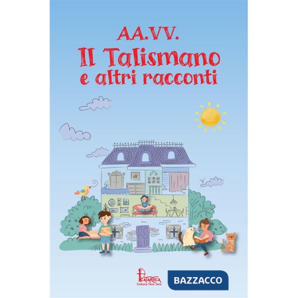 Talismano e altri racconti (Il)