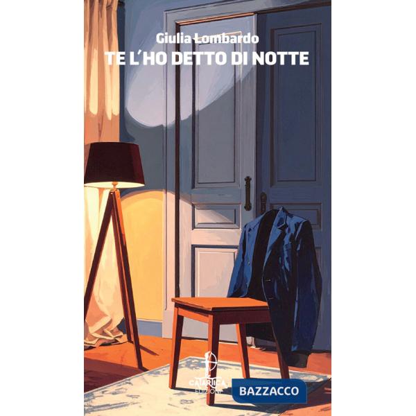 Te l'ho detto di notte