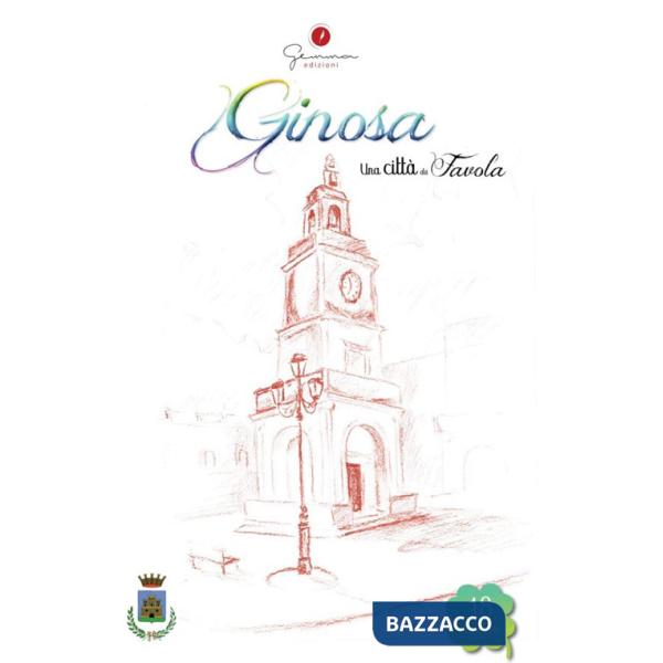 Città da favola (Una). Vol. 18: Ginosa