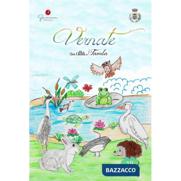 Città da favola (Una). Vol. 19: Vernate