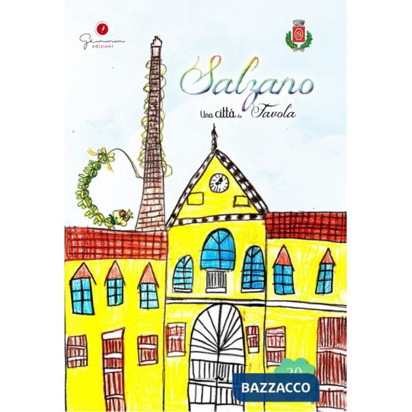 Città da favola (Una). Vol. 20: Salzano (Ve)