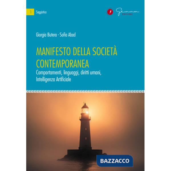 Manifesto della società contemporanea. Comportamenti, linguaggi, diritti umani, Intelligenza Artificiale