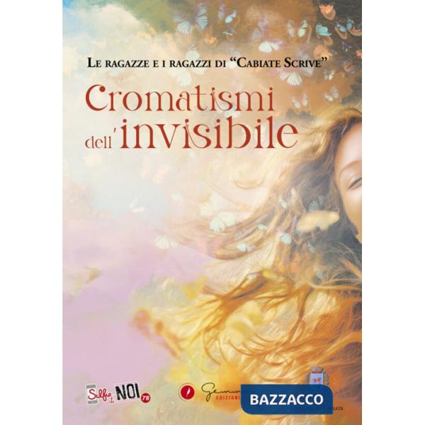 Cromatismi dell'invisibile