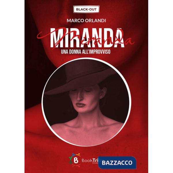 Miranda. Una donna all'improvviso