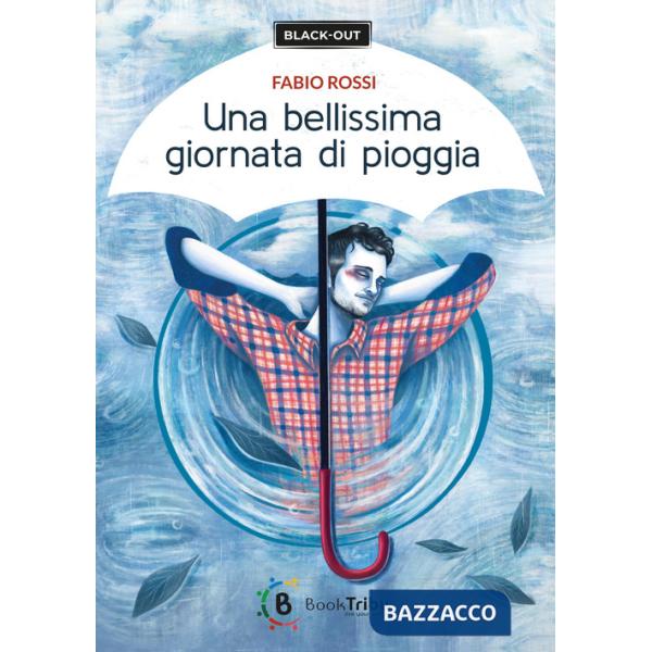 Bellissima giornata di pioggia (Una)