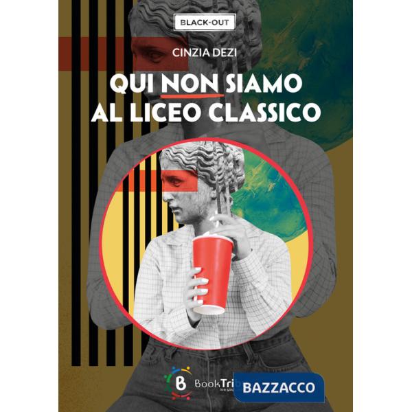 Qui non siamo al liceo classico