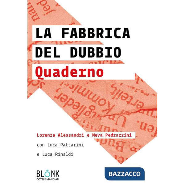 Fabbrica del dubbio. Quaderno (La)