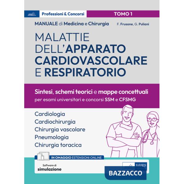 Manuale di medicina e chirurgia. Con software di simulazione. Vol. 1: Malattie dell'apparato cardiovascolare e respiratorio. Sin