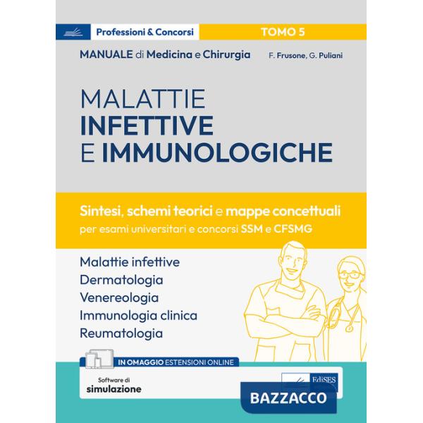 Manuale di medicina e chirurgia. Con espansione online. Con software di simulazione. Vol. 5: Malattie infettive e immunologiche.