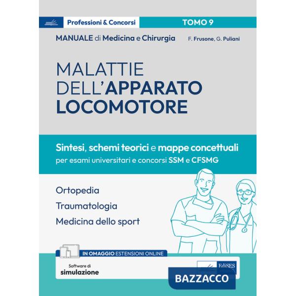 Manuale di medicina e chirurgia. Con espansione online. Con software di simulazione. Vol. 9: Malattie dell'apparato locomotore. 