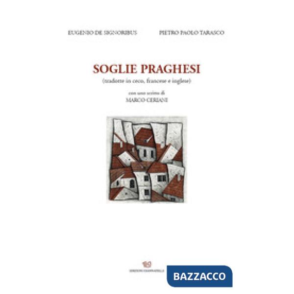 Soglie praghesi. Ediz. multilingue