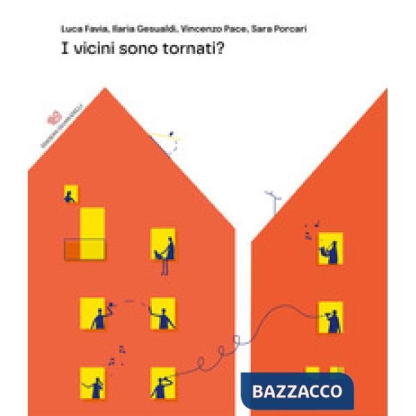 Vicini sono tornati? (I)