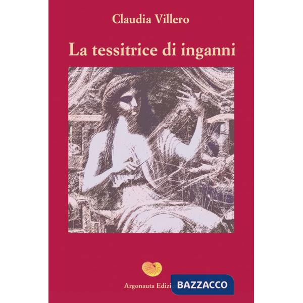 Tessitrice di inganni (La)