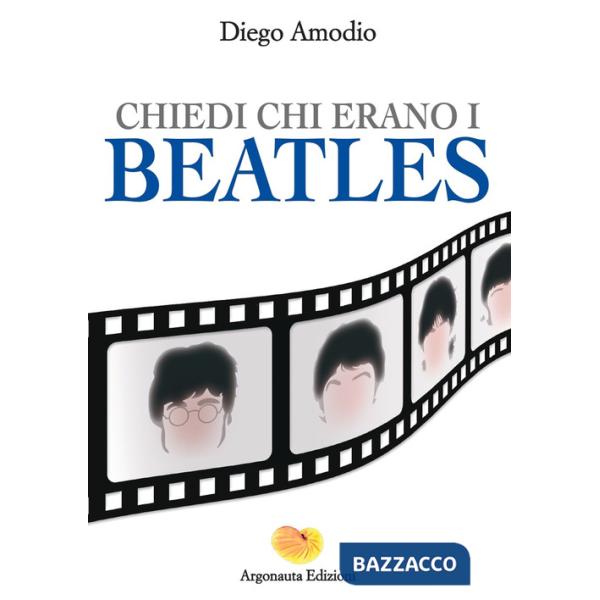 Chiedi chi erano i Beatles