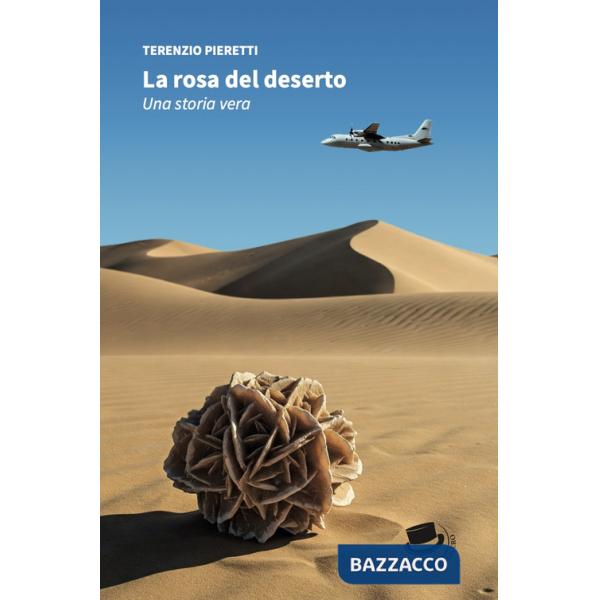 Rosa del deserto (La)