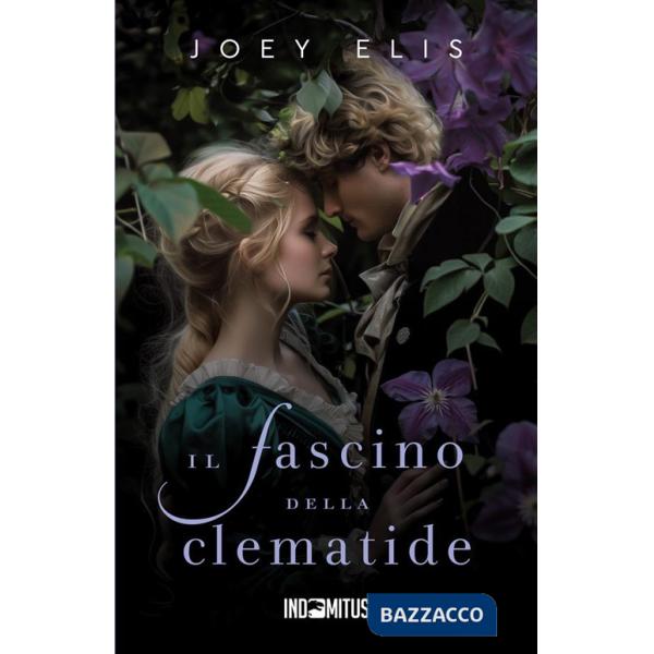 Fascino della clematide (Il)