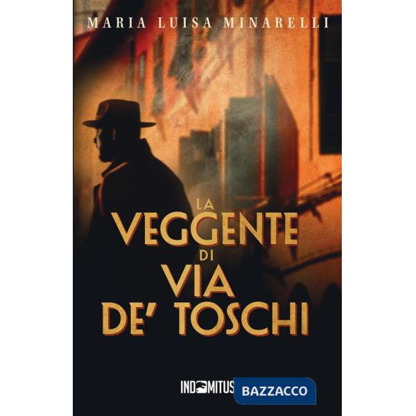 Veggente di via de' Toschi (La)