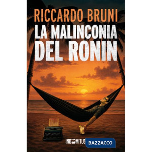 Malinconia del ronin (La)