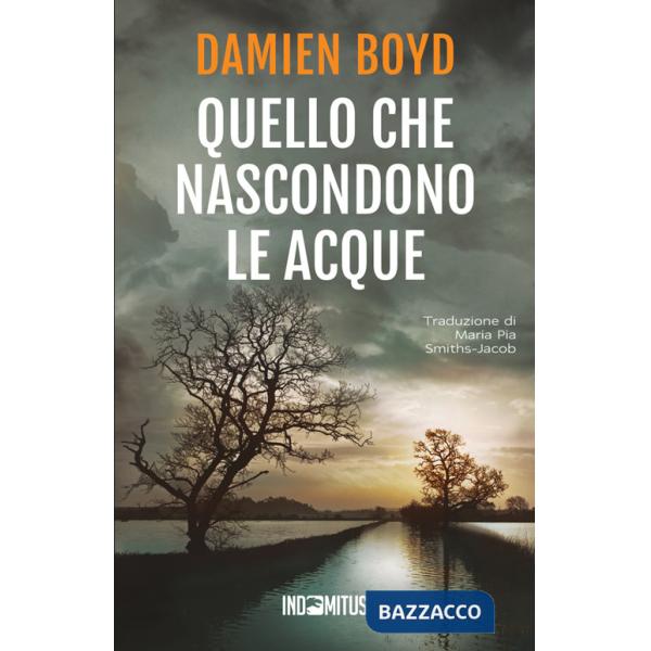 Quello che nascondono le acque