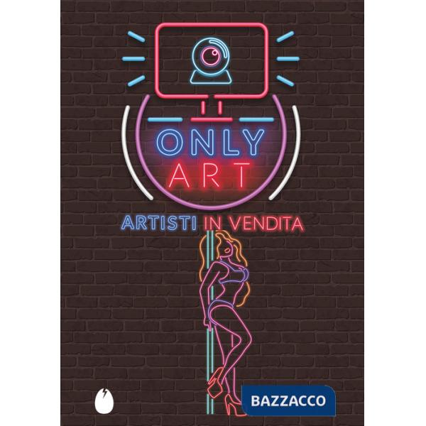 Only Art. Artisti in vendita
