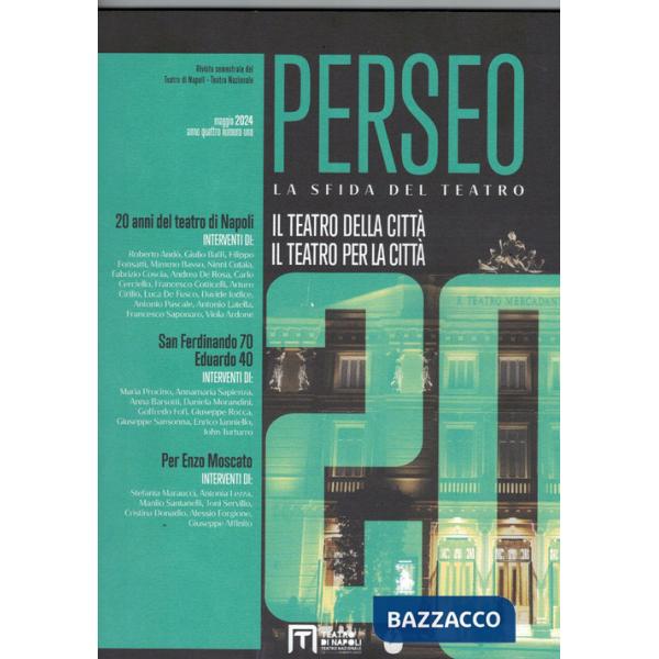Perseo. La sfida del teatro. Vol. 6: Il teatro della città. Il teatro per la città