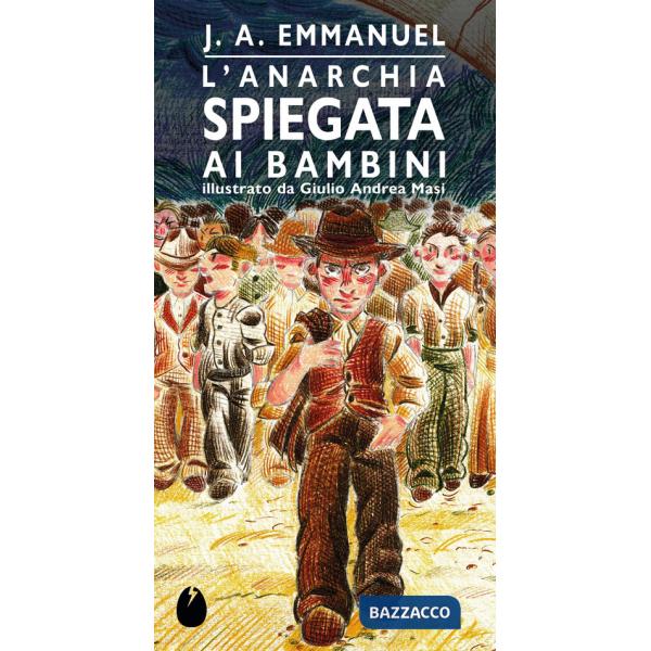 Anarchia spiegata ai bambini (L')