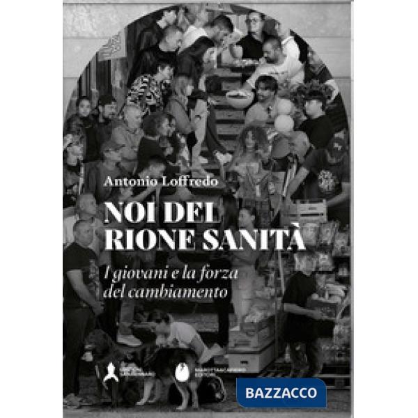 Noi del rione Sanità