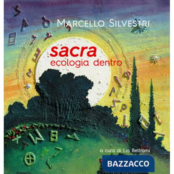 Sacra. Ecologia dentro
