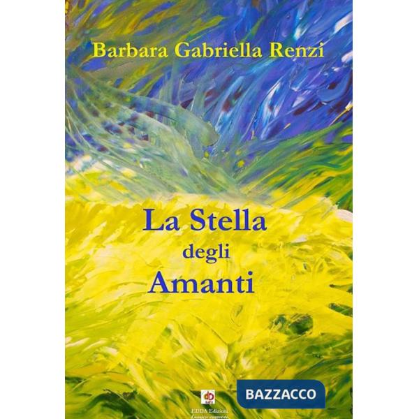Stella degli amanti (La)