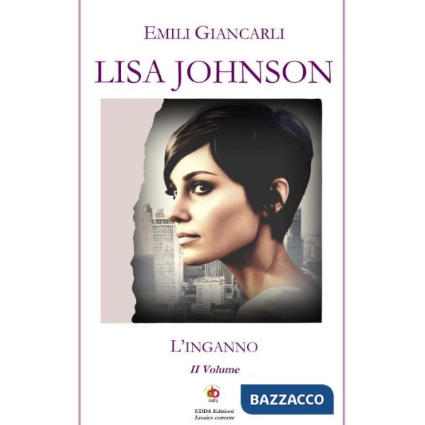 Lisa Johnson. L'inganno