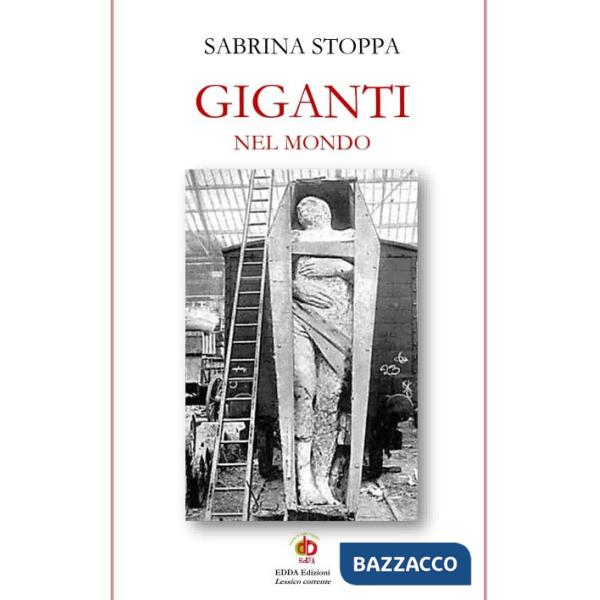 Giganti nel mondo