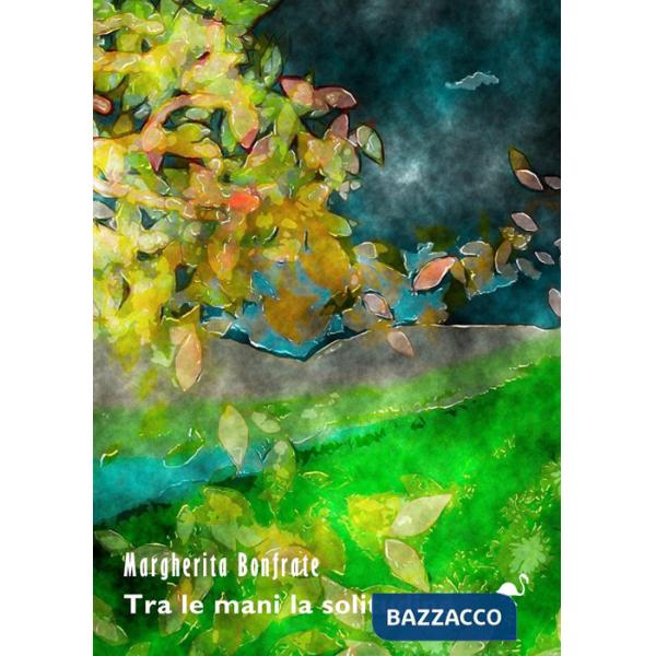 Tra le mani la solitudine