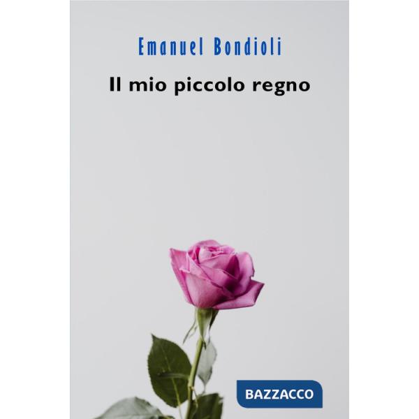 Mio piccolo regno (Il)