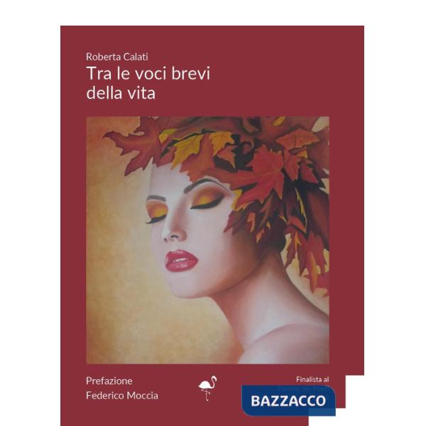 Tra le voci brevi della vita